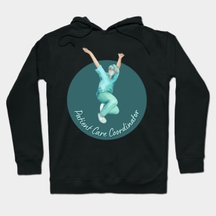 Patient Care Coordinator Med Student Hoodie